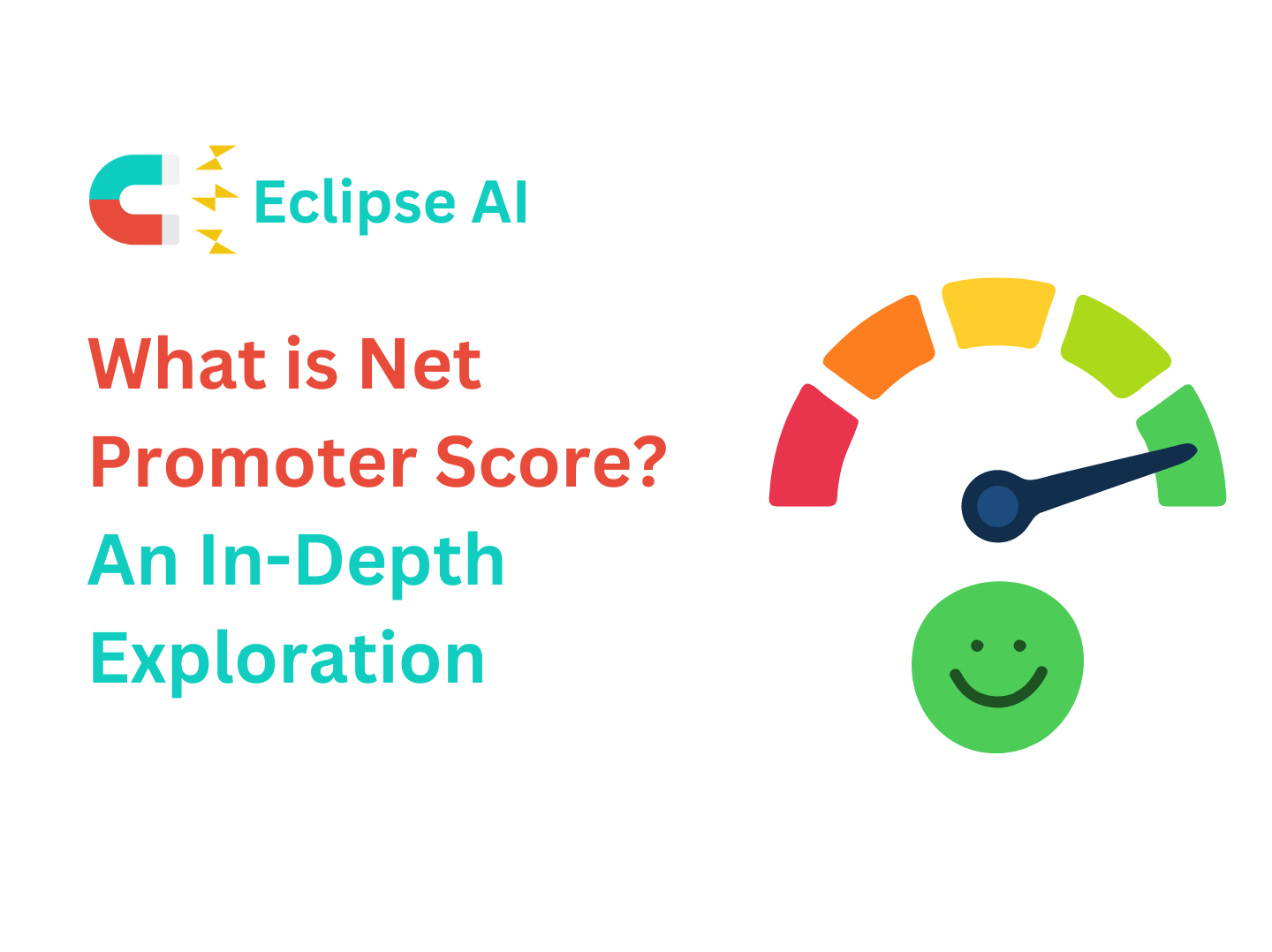 What is Net Promoter Score? An In-Depth Exploration